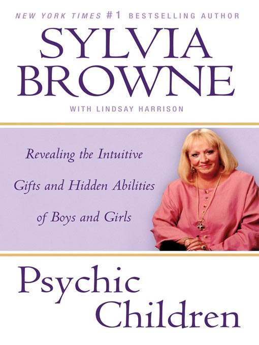 Title details for Psychic Children by Sylvia Browne - Available